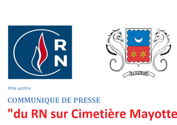 Le RN tire la sonnette d'alarme sur la gestion des Cimetières à Mayotte